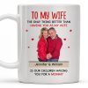 To My Wife The Only Thing Better Love and Family Custom Mug - Personalized Custom Coffee Mug - WIF036_MG
