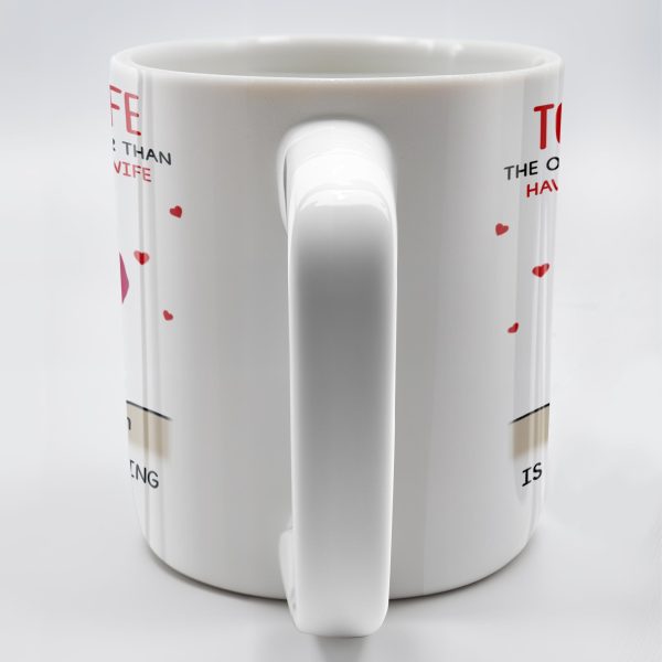 To My Wife The Only Thing Better Love and Family Custom Mug - Personalized Custom Coffee Mug - WIF036_MG