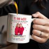 To My Wife The Only Thing Better Love and Family Custom Mug - Personalized Custom Coffee Mug - WIF036_MG