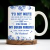 To My Wife You Are My Queen Forever Hearts and Birds Design - Personalized Custom Coffee Mug - CPL513_MG