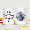 To the Best Daddy In The World Coffee Mug, Father's Day Gift 890703