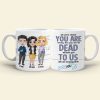 To Us You Are Irreplaceable- Gift For Coworker-Personalized Coffee Mug- Funny Leaving Coworker Mug