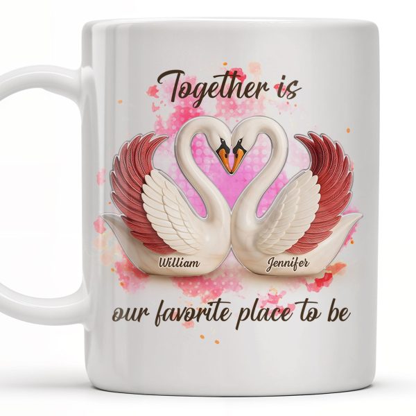 Together Is Our Favorite Place To Be, Swans and Hearts - Personalized Custom Coffee Mug - CPL411_MG