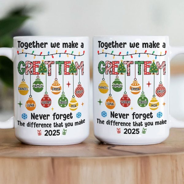 Together We Make A Great Team - Personalized Mug - Christmas Gift For Friends, Teammates NL122