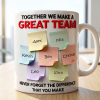 Together We Make A Great Team - Personalized White Edge-to-Edge Mug - Gift For Coworkers NL122