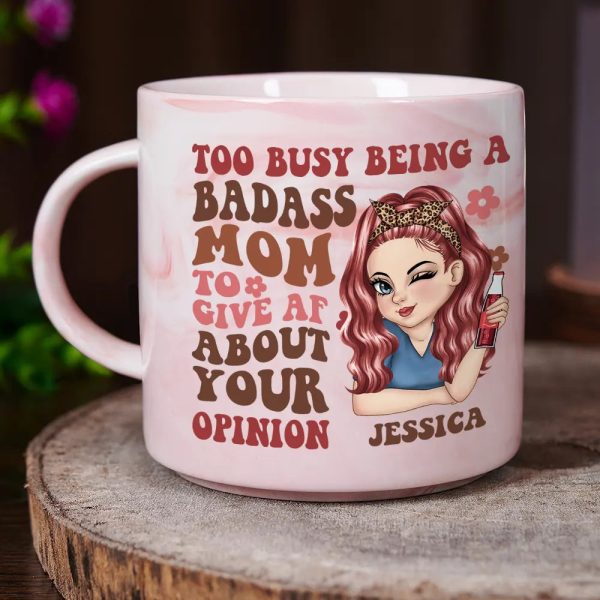 Too Busy Being A Badass Mom - Personalized Marble Mug