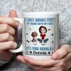 Too Peopley Outside - Personalized Mug - Gift for Pet Owners, Pet Lovers, Dog Mom | CLP15 NH96