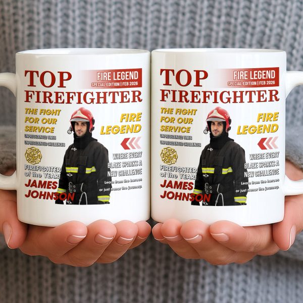 Top Firefighter The Fight For Our Service Fire Legend - Personalized Custom Coffee Mug - FIF049_MG