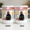 Top Firefighter The Fight For Our Service Fire Legend - Personalized Custom Coffee Mug - FIF049_MG