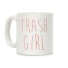 Trash Girl Coffee Mug