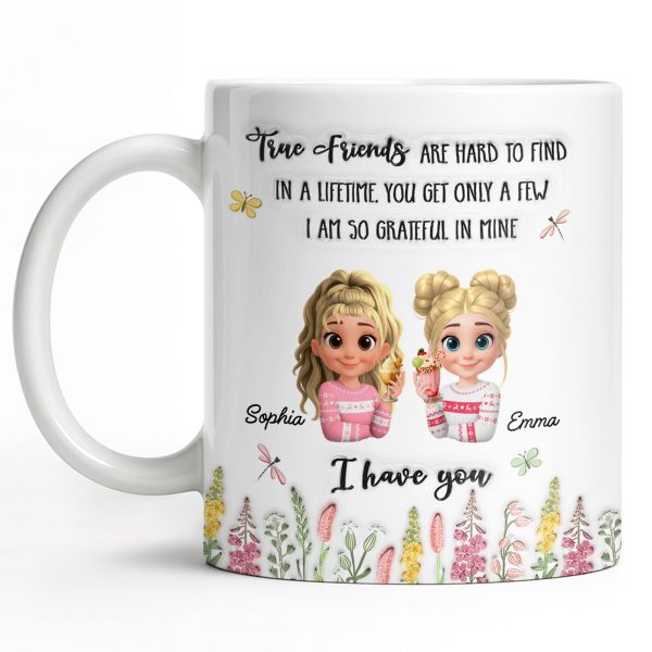 True Friends Are Hard To Find, Cartoon Characters And Flowers - Personalized Custom Coffee Mug - BST516_MG