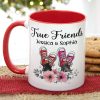 True Friends Personalized Mug, Gift For Friends