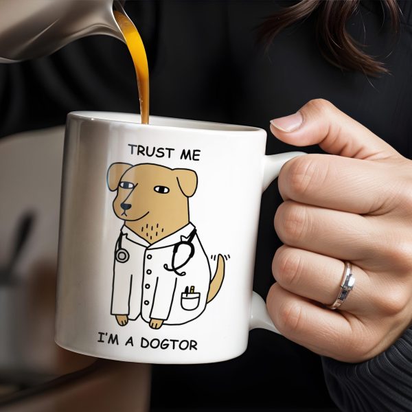 Trust Me, I'm A Dogtor, Dog With Stethoscope - Personalized Custom Coffee Mug - DOC026_MG