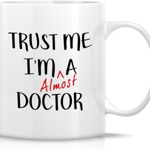 Trust Me I'm Almost a Doctor Funny Coffee Mug, Medical Student Gift for Medics Nurses Doctors, Graduation Birthday Gift for Friends Coworkers