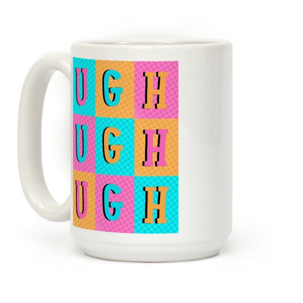Ugh Pop Art Style Coffee Mug