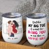 Unlike My Big Toe, Gift For Couple, Personalized Mug, Naughty Couple Mug, Anniversary Gift