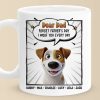 Wagging Tails Say, We Woof You - Dog Personalized Custom Mug - Father's Day, Gift For Pet Owners, Pet Lovers