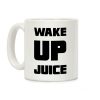 Wake Up Juice Coffee Mug