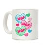WAP WAP WAP Candy Hearts Parody Coffee Mug