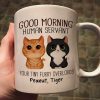 Watercolor Cute Cats Good Morning Cat Human Servant Personalized Mug