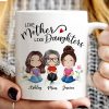 Watercolor Style Women Sitting Like Mother Like Daughters Gift For Mom Daughters Personalized Mug