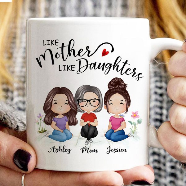 Watercolor Style Women Sitting Like Mother Like Daughters Gift For Mom Daughters Personalized Mug