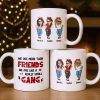 We Are More Than Friends Small Gang Mug - Personalized Custom Coffee Mug - BST519_MG
