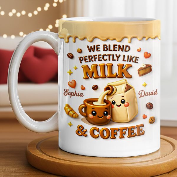 We Blend Perfectly Like Milk And Coffee - Personalized Custom Coffee Mug - CPL1347_MG