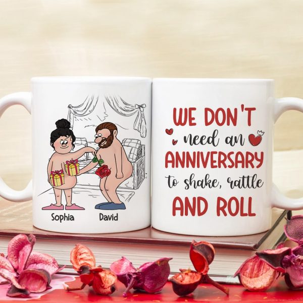 We Don't Need An Anniversary, Personalized Mug, Naughty Gifts For Couple