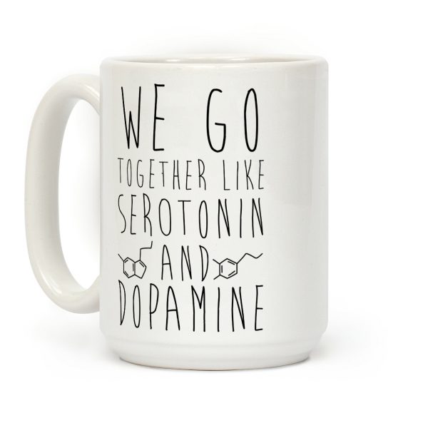 We Go Together Like Happy Chemicals Coffee Mug