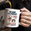 We Have The Perfect Father & Daughter Relationship, Cartoon Characters - Personalized Custom Coffee Mug - DAD136_MG