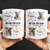 We Lick Our Bums And Then Lick Your Face, Dogs and Paws - Personalized Custom Coffee Mug - DOG037_MG