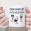 We Love You Everyday Personalized Custom Father's Day Mug C346
