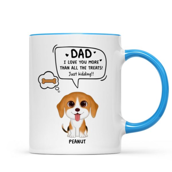 We Love You More Than All The Treats Watercolor Cute Dogs Gift For Dad Personalized Mug