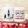 We Love You More Than We Love Walkies - Personalized Mug - A Girl Walking With Dogs Mug - Gift For Dog Lovers