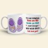 We Love You Personalized Grandma Coffee Mug 05PGTN260723