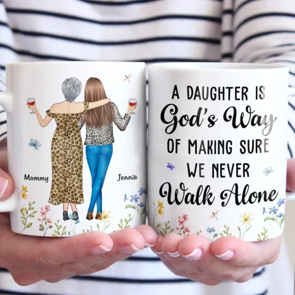 We Never Walk Alone - Family Personalized Custom Mug - Gift For Mom, Daughter