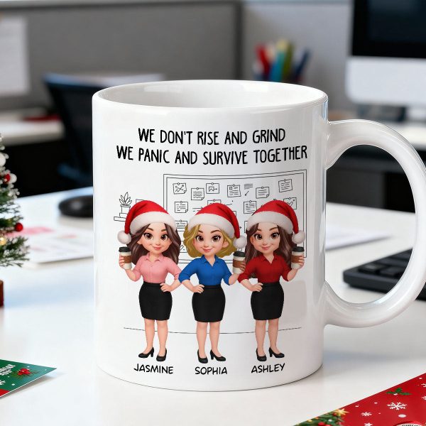 We Panic And Survive Together - Personalized Mug - Funny Gift For Work Besties, Colleagues