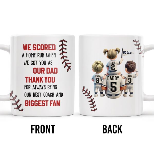 We Scored A Home Run When We Got You As Our Dad, Baseball Stitches And Uniforms - Personalized Custom Coffee Mug - DAD140_MG