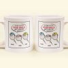 We Used To Live In Your Balls Father's Day Gift - Personalized Mug