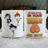 We Used To Live In Your Balls, Gift For Dad, Personalized Coffee Mug, Funny Sperm Mug 02DNTI190623HA