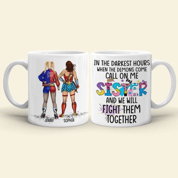 We Will Fight Them Together 03HTPO160623TM Personalized Sisters Mug