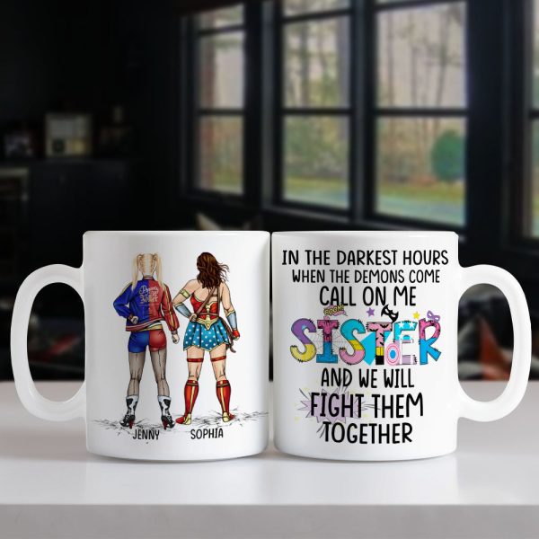 We Will Fight Them Together 03HTPO160623TM Personalized Sisters Mug