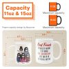 We'd End Up In The Mental Hospital - Personalized Mug
