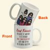 We'd End Up In The Mental Hospital - Personalized Mug