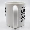 Weird Being The Same Age As Old People Mug - Personalized Custom Coffee Mug - BST129_MG