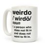 Weirdo Definition Coffee Mug