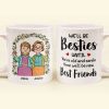 We'll Be Besties Until We're Old - Personalized Mug