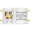 We'll Be Friends Until We're Old And Senile Funny Cartoon Besties Personalized Mug