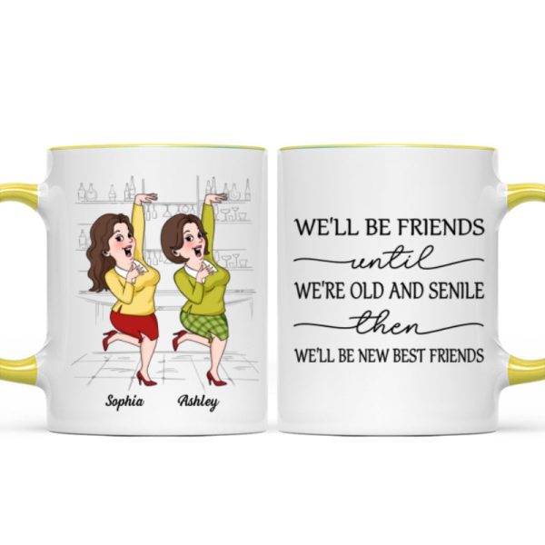 We'll Be Friends Until We're Old And Senile Funny Cartoon Besties Personalized Mug